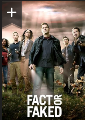 Fact or Faked: Paranormal Files - Season 1 (image for) Fact or Faked: Paranormal Files - Season 1